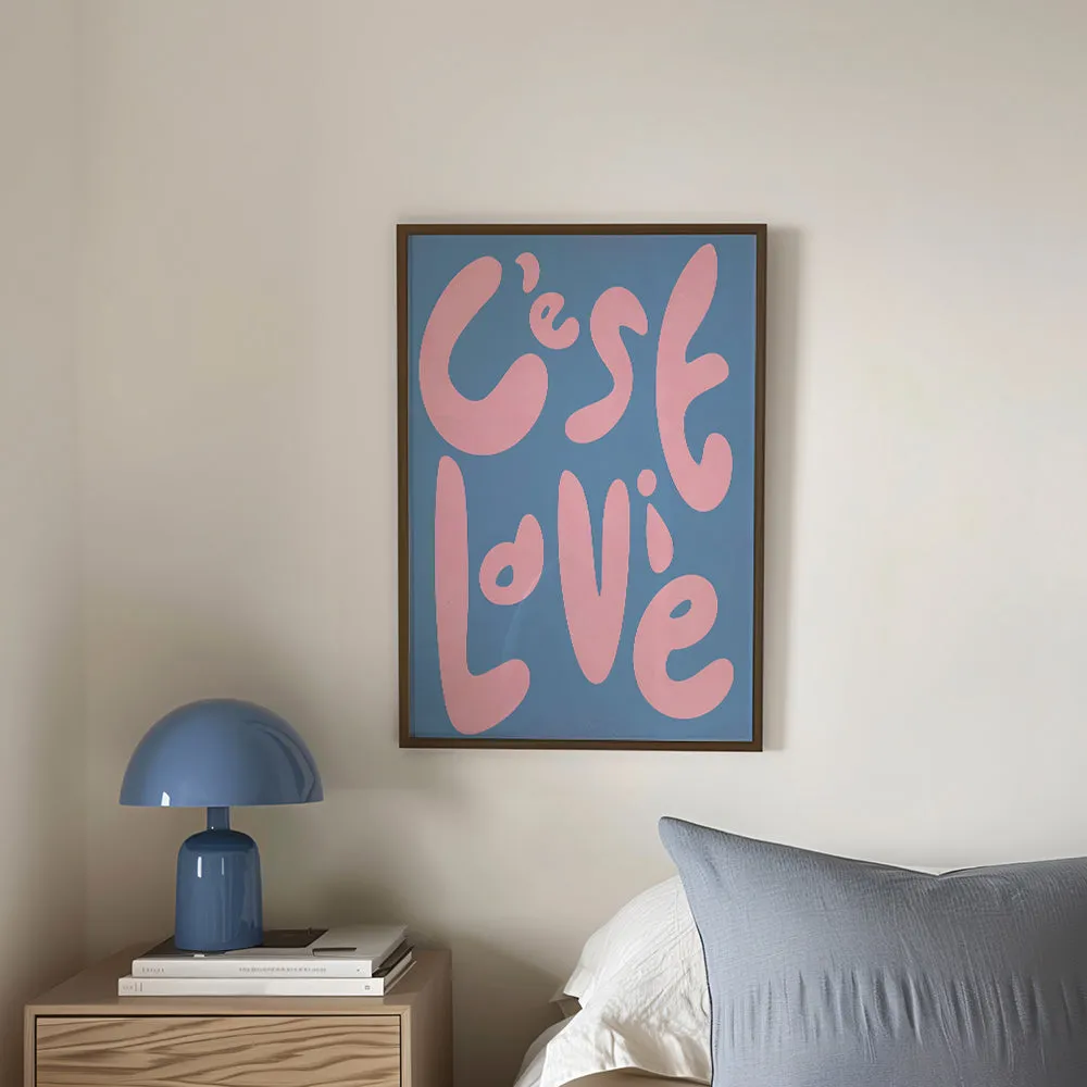 C'est La Vie-