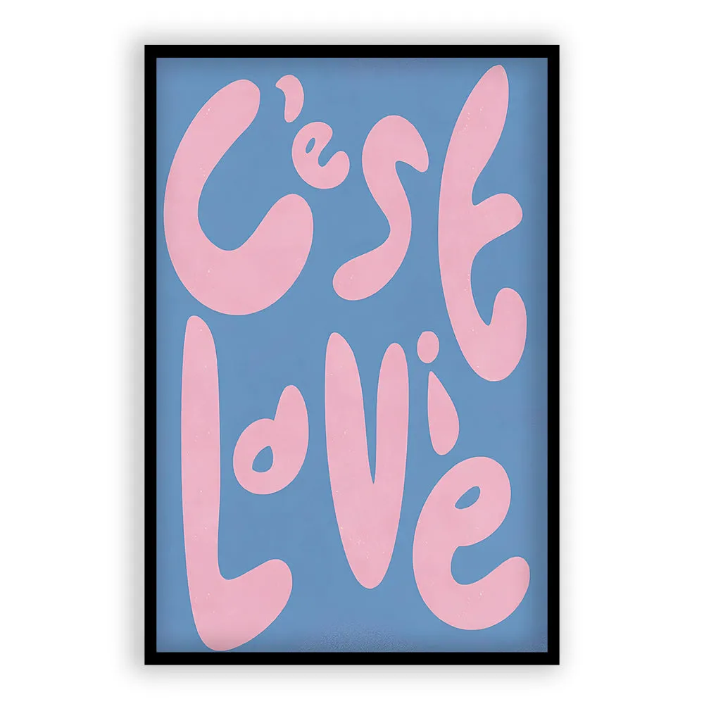 C'est La Vie-