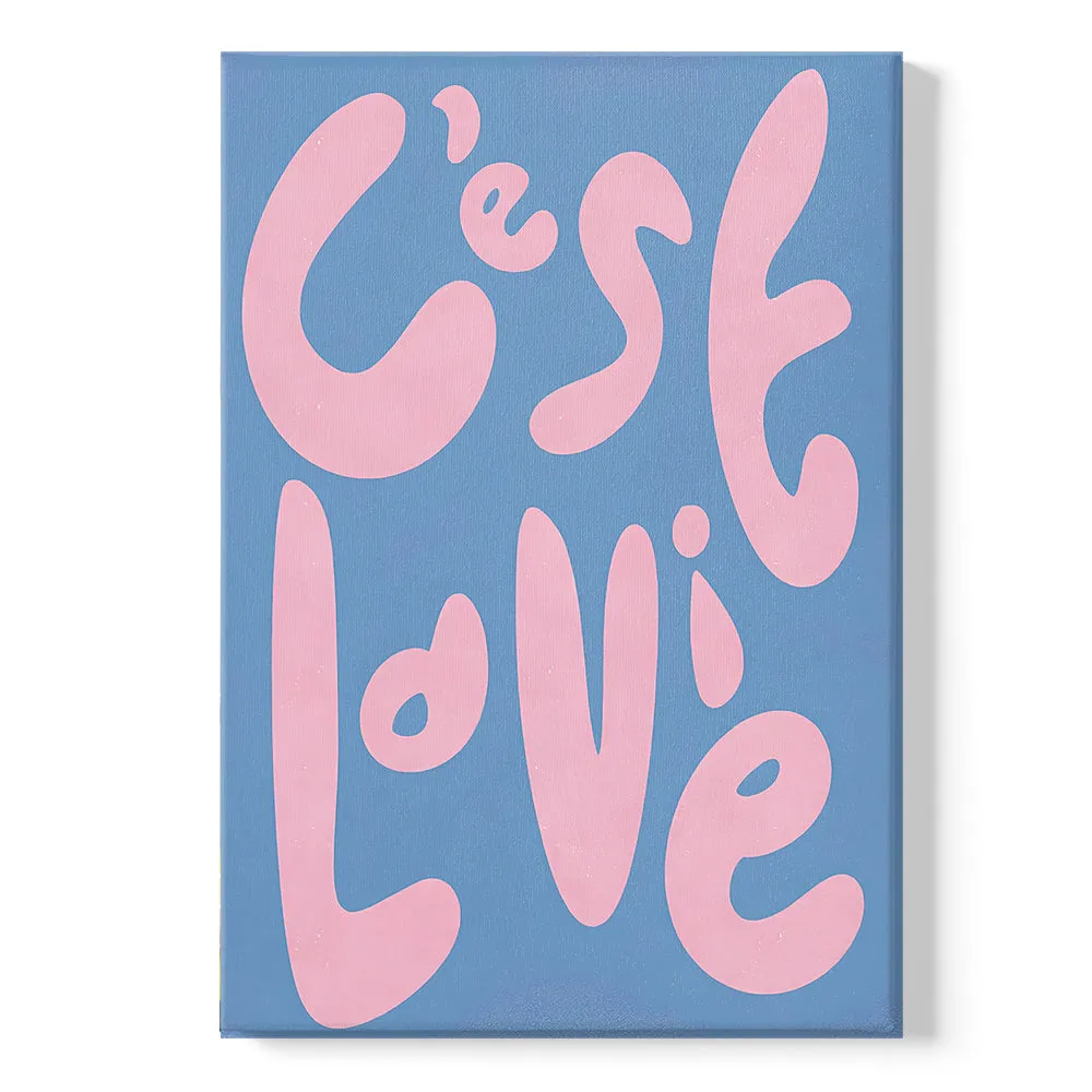 C'est La Vie-