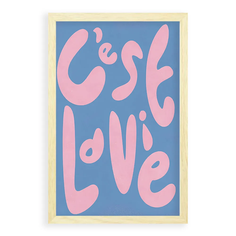 C'est La Vie-